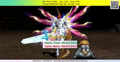Mu Mới ra, MU PHUC LONG - Season 6 - Exp: 150x - Drop: 10% - Không WEBSHOP Max W3, đồ 380, 3 ốp Mu Mới ra,MU PHUC LONG - Season 6 - Exp: 150x - Drop: 10% - Không WEBSHOP Max W3, đồ 380, 3 ốp
