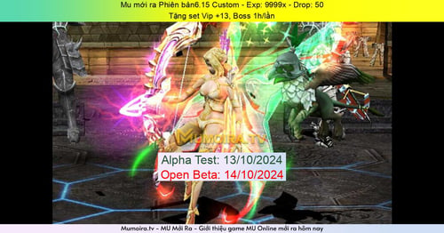 Mu Mới ra,Phiên bản6.15 Custom - Season 6 - Exp: 9999x - Drop: 50% - Tặng set Vip +13, Boss 1h/lần