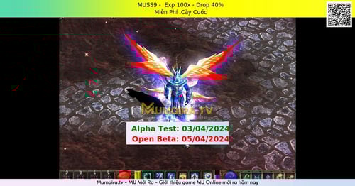 Mu Mới ra, MUSS9 - Season 7-15 - Exp: 100x - Drop: 40% - Miễn Phí .Cày Cuốc Mu Mới ra,MUSS9 - Season 7-15 - Exp: 100x - Drop: 40% - Miễn Phí .Cày Cuốc