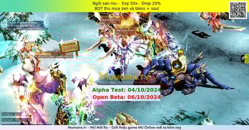 Mu Mới ra, Ngôi sao mu - Season 7-15 - Exp: 50x - Drop: 20% - BQT thu mua zen và bless + soul Mu Mới ra,Ngôi sao mu - Season 7-15 - Exp: 50x - Drop: 20% - BQT thu mua zen và bless + soul