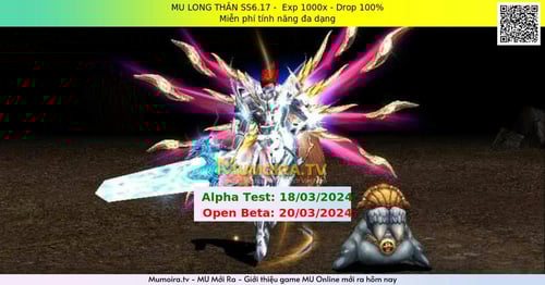 Mu Mới ra, MU LONG THẦN SS6.17 - Season 6 - Exp: 1000x - Drop: 100% - Miễn phí tính năng đa dạng Mu Mới ra,MU LONG THẦN SS6.17 - Season 6 - Exp: 1000x - Drop: 100% - Miễn phí tính năng đa dạng