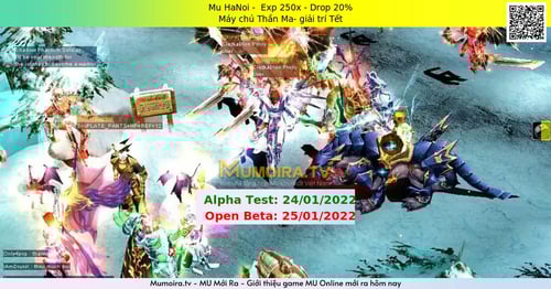 Mu Mới ra,Mu HaNoi - Season 6 - Exp: 250x - Drop: 20% - Máy chủ Thần Ma- giải trí Tết