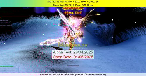 Mu Mới ra, Mu Hà Nội - Season 2 - Exp: 999x - Drop: 30% - Train Rơi BS Tỉ Lệ Cao - 500 Boss Mu Mới ra,Mu Hà Nội - Season 2 - Exp: 999x - Drop: 30% - Train Rơi BS Tỉ Lệ Cao - 500 Boss