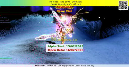 Mu Mới ra, Mu Chất - Season 6 - Exp: 300x - Drop: 20% - free99,99% cày Cuốc ,dễ chơi Mu Mới ra,Mu Chất - Season 6 - Exp: 300x - Drop: 20% - free99,99% cày Cuốc ,dễ chơi
