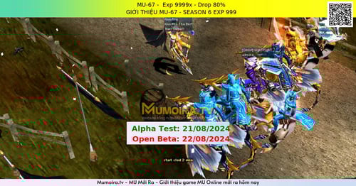 Mu Mới ra, MU-67 - Season 6 - Exp: 9999x - Drop: 80% - GIỚI THIỆU MU-67 - SEASON 6 EXP 999 Mu Mới ra,MU-67 - Season 6 - Exp: 9999x - Drop: 80% - GIỚI THIỆU MU-67 - SEASON 6 EXP 999