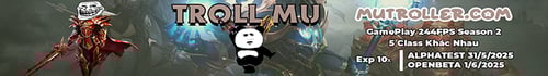 Giới thiệu Mu Online - MU TROLLER