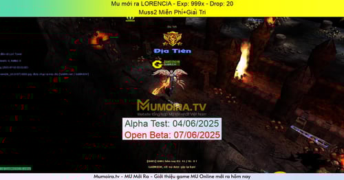 Mu Mới ra, LORENCIA - Season 2 - Exp: 999x - Drop: 20% - Muss2 Miễn Phí+Giải Tri Mu Mới ra,LORENCIA - Season 2 - Exp: 999x - Drop: 20% - Muss2 Miễn Phí+Giải Tri