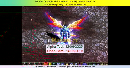Mu Mới ra,M4VN.NET - Season1.4 - Season 0-1 - Exp: 100x - Drop: 10% - [M4VN.NET] - Máy Chủ Mới :LORENCIA 