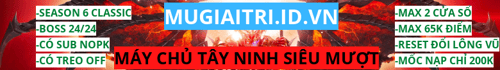 Giới thiệu Mu Online - MU SEASON 6 TÂY NINH Giới thiệu Mu Online - MU SEASON 6 TÂY NINH