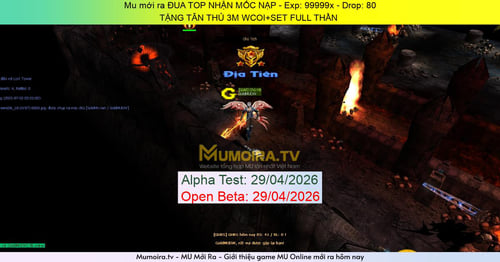 Mu Mới ra,ĐUA TOP NHẬN MỐC NẠP - Season 6 - Exp: 99999x - Drop: 80% - TẶNG TÂN THỦ 3M WCOI+SET FULL THẦN 