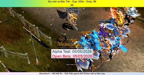 Mu Mới ra,Độc Tôn - Season 6 - Exp: 555x - Drop: 99% - 99