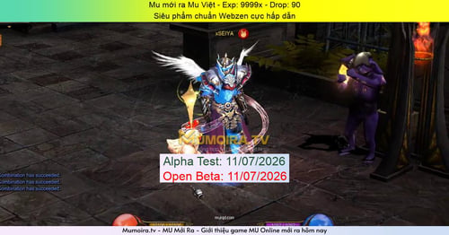 Mu Mới ra,Mu Việt - Season 6 - Exp: 9999x - Drop: 90% - Siêu phẩm chuẩn Webzen cực hấp dẫn