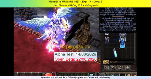 Mu Mới ra,MUNORS.NET - Season 3-5 - Exp: 1x - Drop: 3% - Hard Server • Không VIP • Không mốc