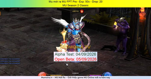 Mu Mới ra,MU FPT Pro - Season 2 - Exp: 50x - Drop: 20% - MU Season 2 Classic