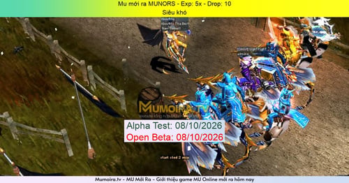 Mu Mới ra,MUNORS - Season 3-5 - Exp: 5x - Drop: 10% - Siêu khó