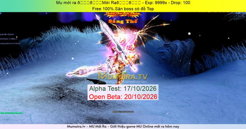 Mu Mới ra,🐉🐉Mới Ra🐉🐉 - Season 6 - Exp: 9999x - Drop: 100% - Free 100%.Săn boss có đồ Top