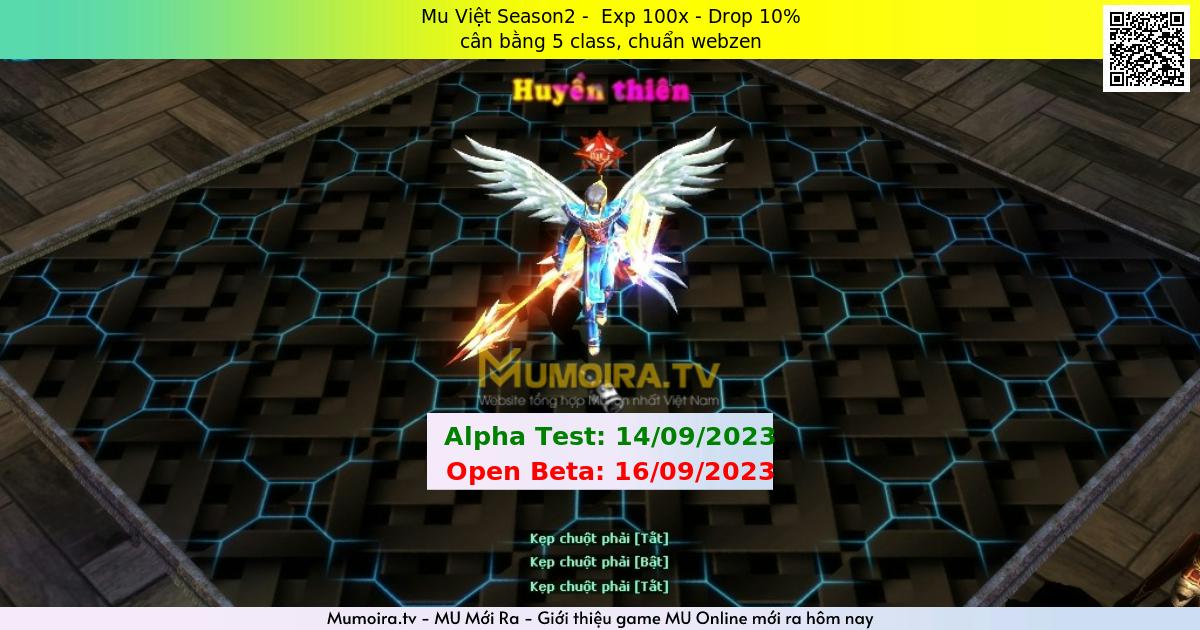 Mu Mới ra,Mu Việt Season2 - Season 2 - Exp: 100x - Drop: 10% - cân bằng 5 class, chuẩn webzen