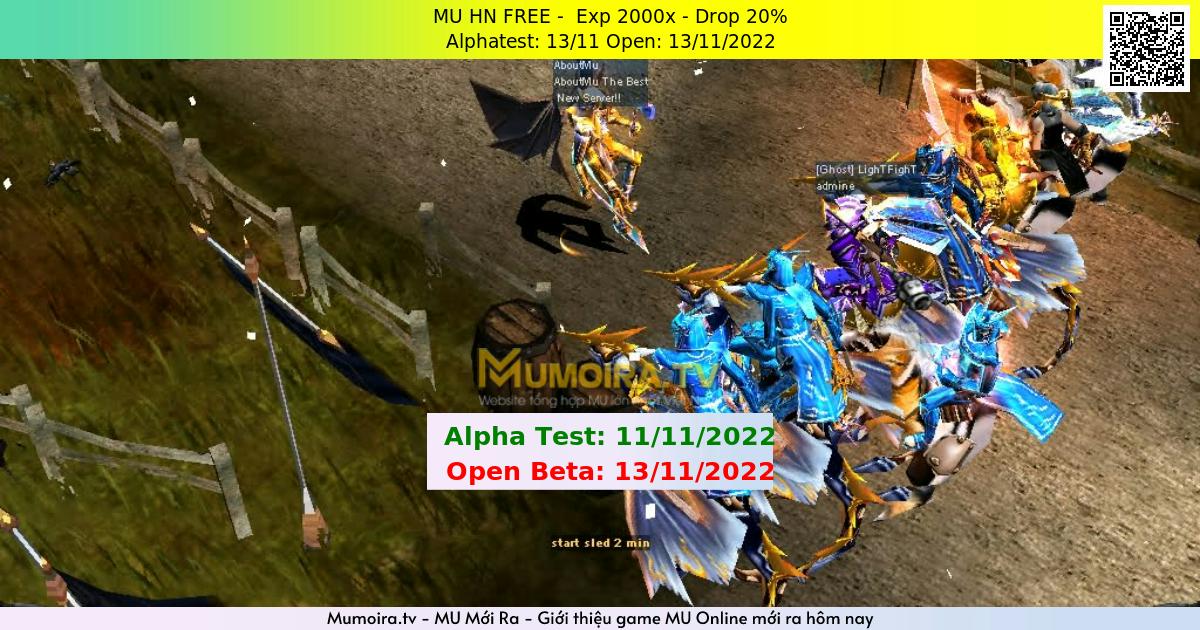 Mu Mới ra,MU HN FREE - Season 6 - Exp: 2000x - Drop: 20% - Alphatest: 13/11 Open: 13/11/2022