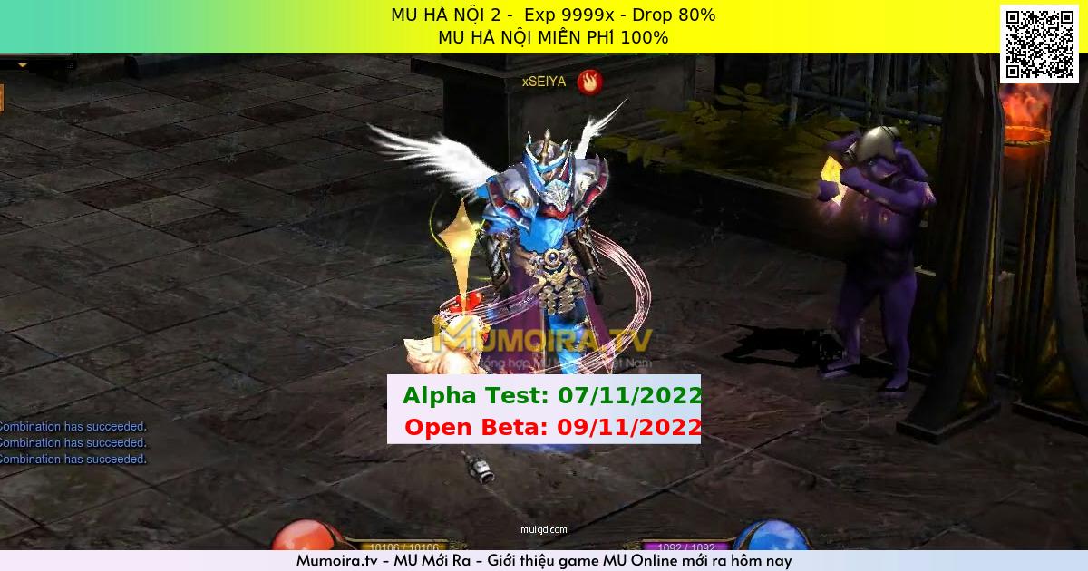 Mu Mới ra,MU HÀ NỘI 2 - Season 6 - Exp: 9999x - Drop: 80% - MU HÀ NỘI MIỄN PHÍ 100%