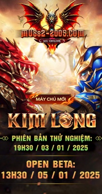 Giới thiệu Mu Online - Máy Chủ Kim Long SS2