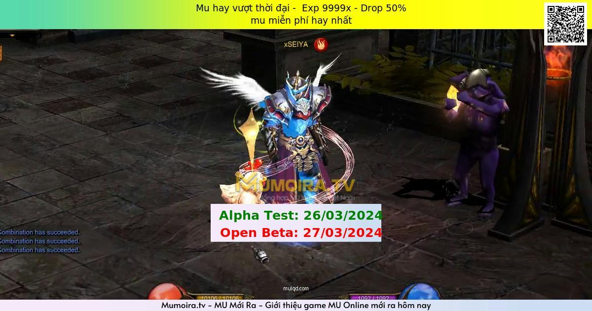 Mu Mới ra,Mu hay vượt thời đại - Season 6 - Exp: 9999x - Drop: 50% - mu miễn phí hay nhất