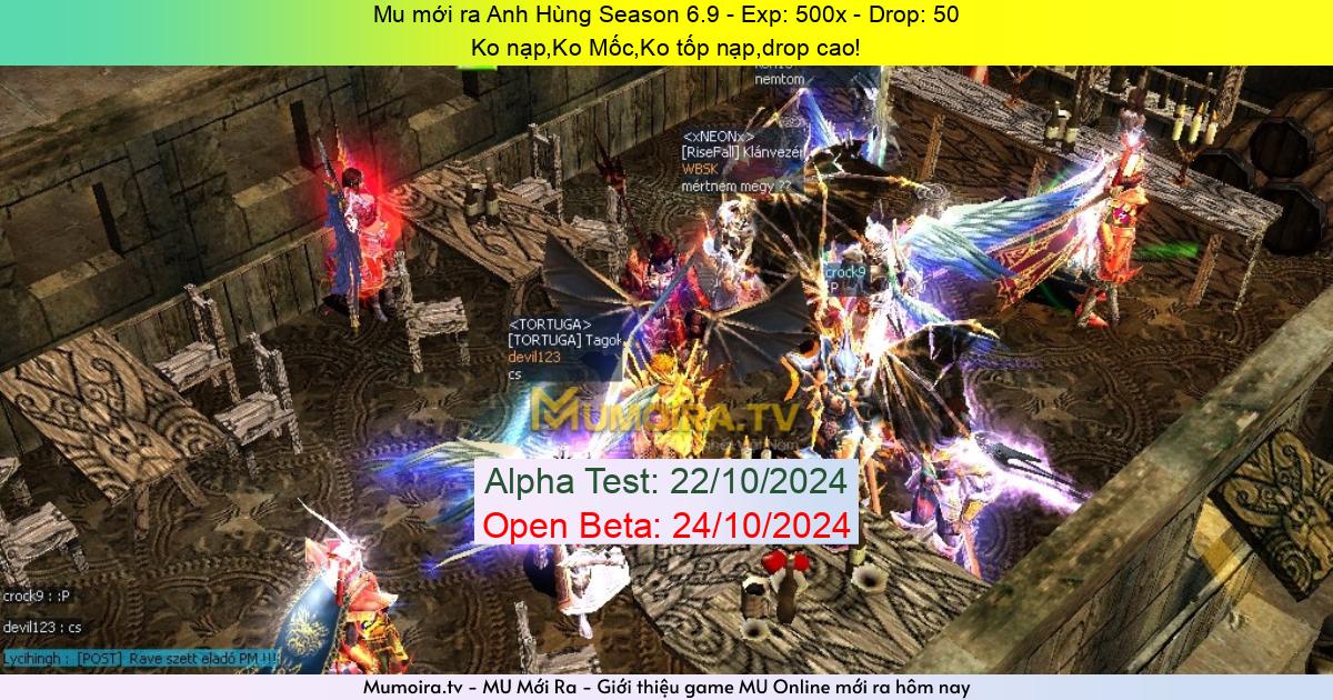 Mu Mới ra,Anh Hùng Season 6.9 - Season 6 - Exp: 500x - Drop: 50% - Ko nạp,Ko Mốc,Ko tốp nạp,drop cao!