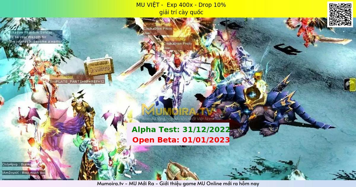 Mu Mới ra,MU VIỆT - Season 6 - Exp: 400x - Drop: 10% - giải trí cày quốc