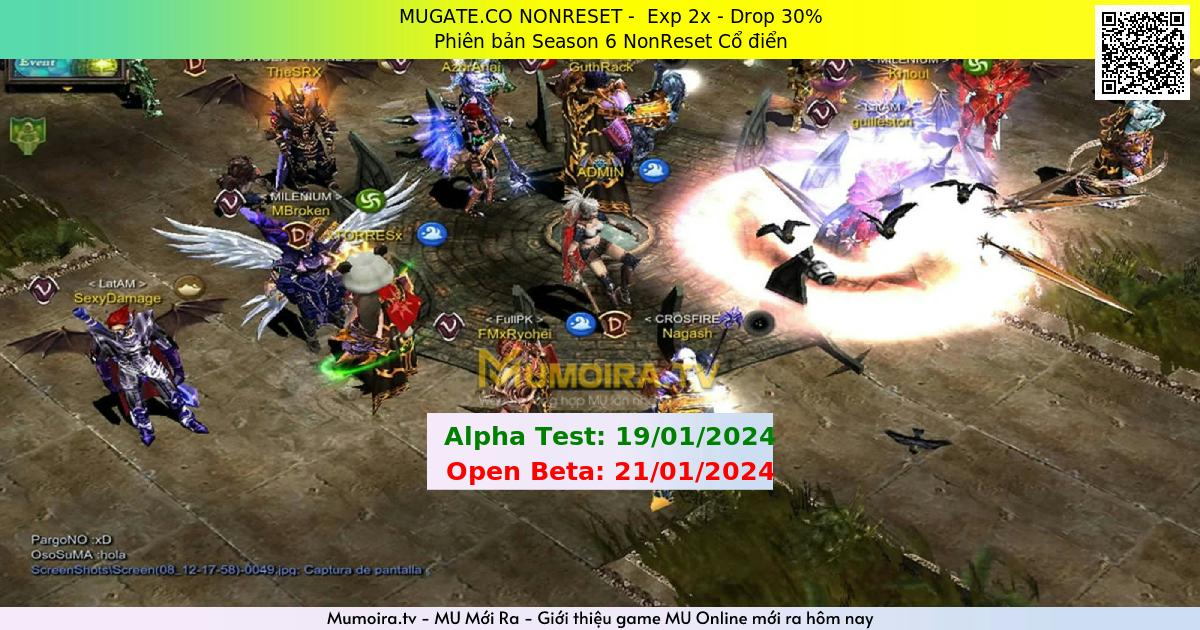 Mu Mới ra,MUGATE.CO NONRESET - Season 6 - Exp: 2x - Drop: 30% - Phiên bản Season 6 NonReset Cổ điển