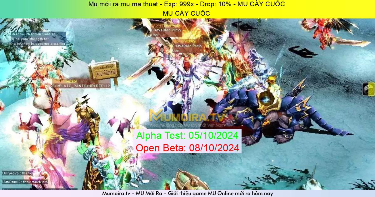 Mu Mới ra,mu ma thuat - Season 6 - Exp: 999x - Drop: 10% - MU CÀY CUỐC 