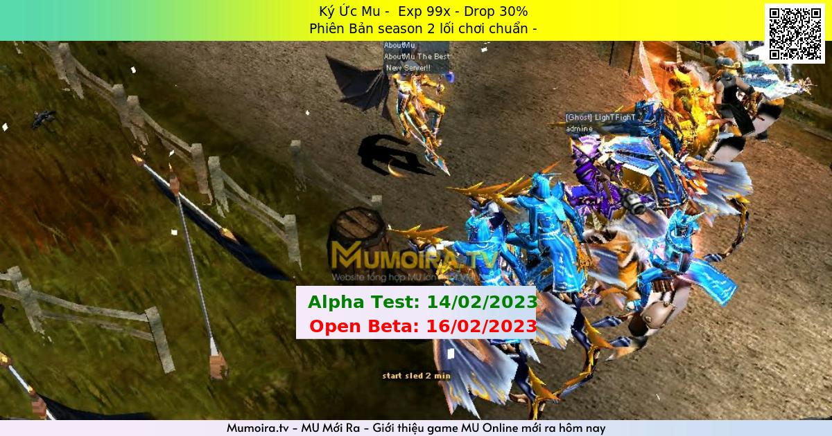 Mu Mới ra,Ký Ức Mu - Season 2 - Exp: 99x - Drop: 30% - Phiên Bản season 2 lối chơi chuẩn -