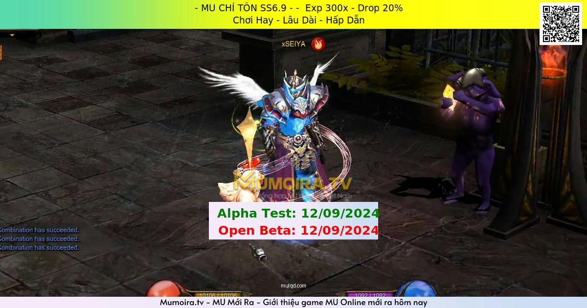 Mu Mới ra,- MU CHÍ TÔN SS6.9 - - Season 6 - Exp: 300x - Drop: 20% - Chơi Hay - Lâu Dài - Hấp Dẫn