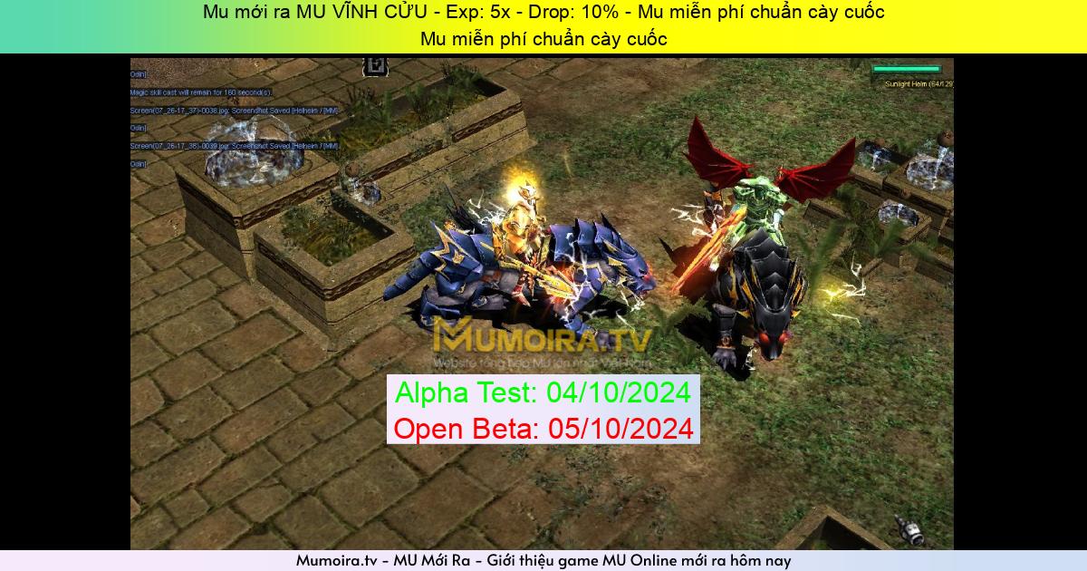 Mu Mới ra,MU VĨNH CỬU - Season 2 - Exp: 5x - Drop: 10% - Mu miễn phí chuẩn cày cuốc