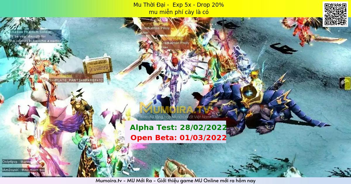 Mu Mới ra,Mu Thời Đại - Season 6 - Exp: 5x - Drop: 20% - mu miễn phí cày là có